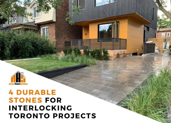 4 durable stones for interlocking Toronto projects
