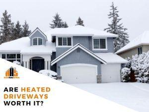 Are Heated Driveways Worth It? (2026 Cost & Value Guide)