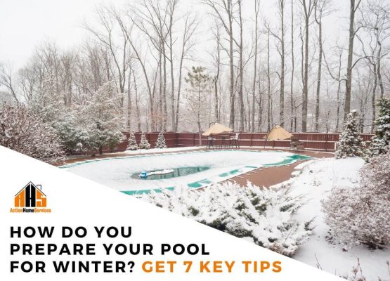 how to prepare your pool for winter