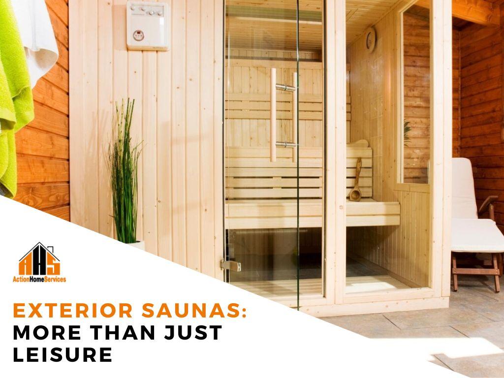 Exterior Saunas More than just leisure
