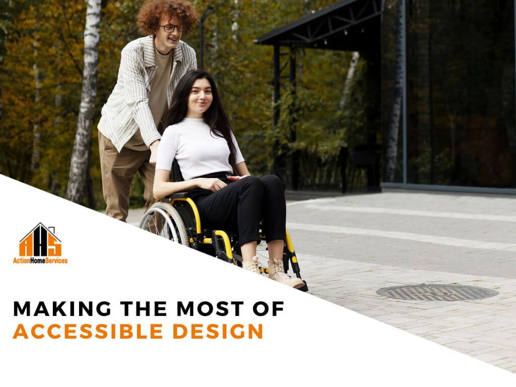Making the most of accessible design
