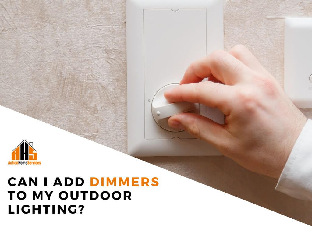 Adding dimmers to outdoor lighting