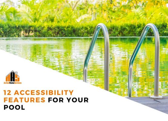 Accessibility features for your pool