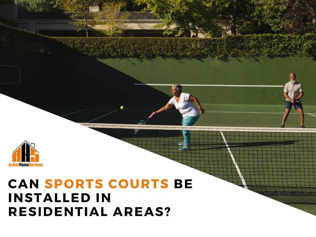 Sports Courts In Residential Areas