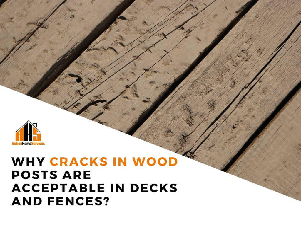 Cracks in wood posts