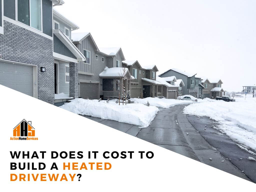 Cost to build heated driveway