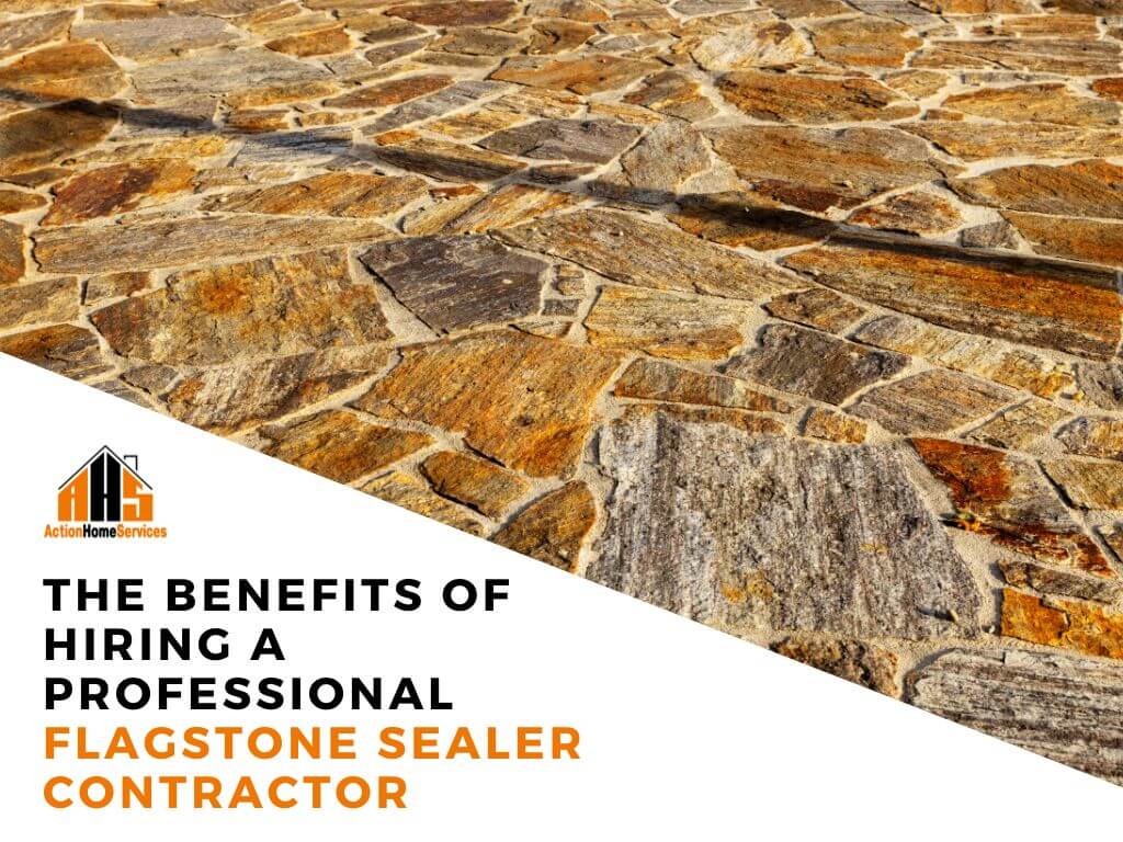 Hiring a professional flagstone sealer contractor