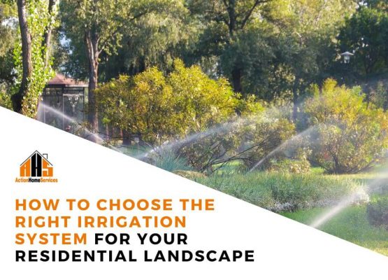 The right irrigation system for your residential landscape