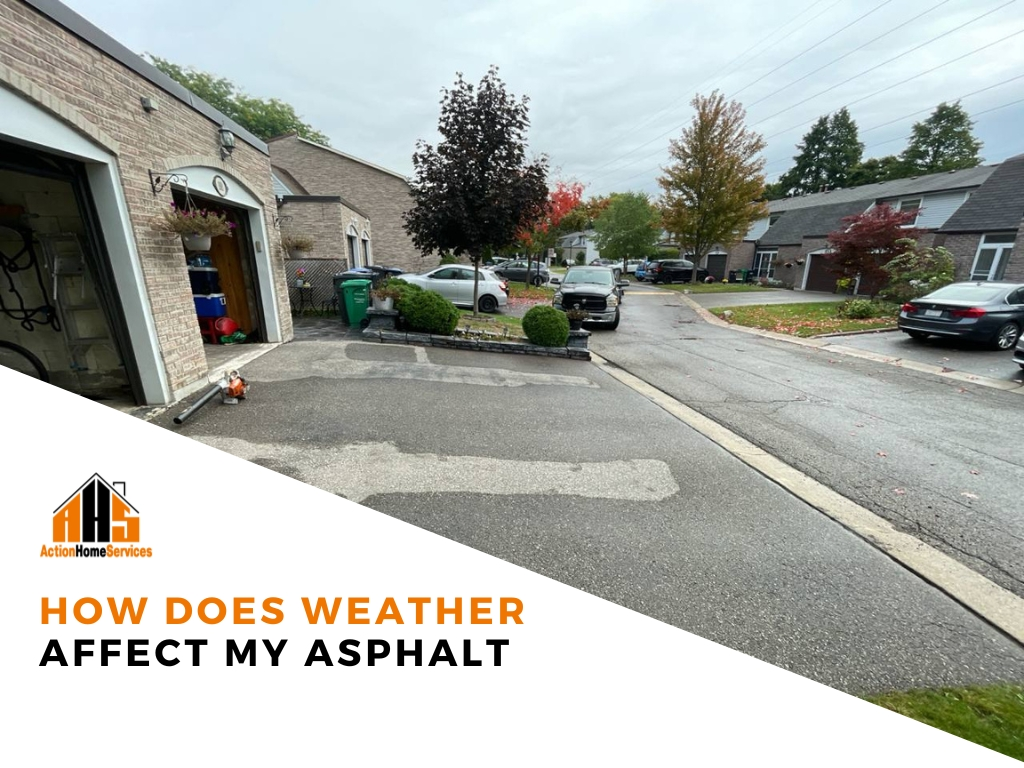 how does weather affect my asphalt _1_