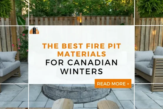 best fire pit materials for canadian winters
